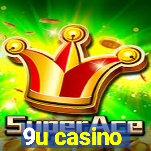 9u casino